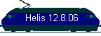 &nbsp;Helis 12.8.06